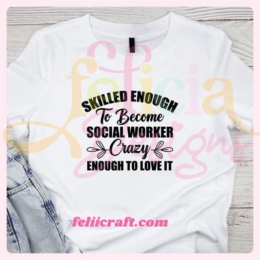 Social Worker T-shirt