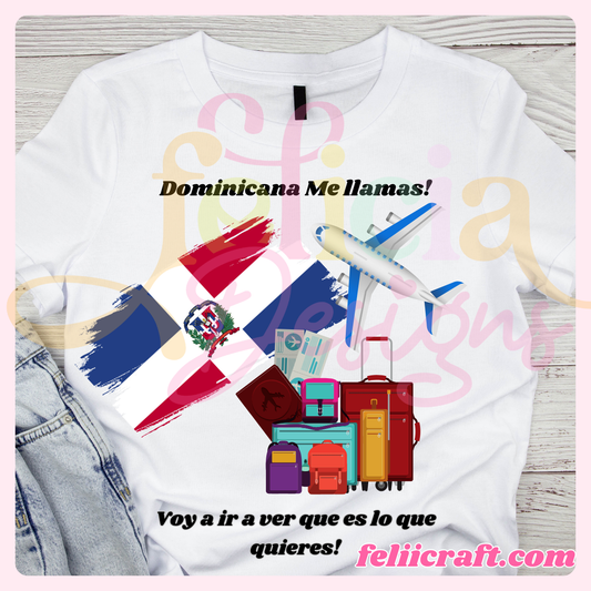 Dominicana Me Llama T-shirt