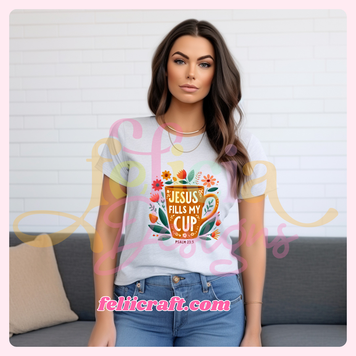 Jesus Fills My Cup- T-shirt