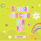 Special Gift Card